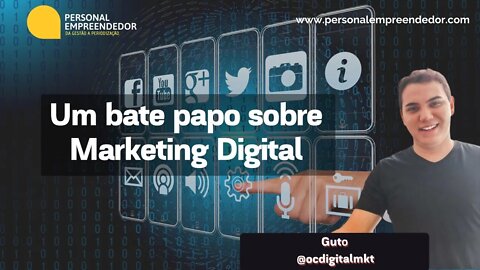 #88 Um bate papo sobre Marketing Digital | Com José Augusto Oliveira Cruz "Guto"