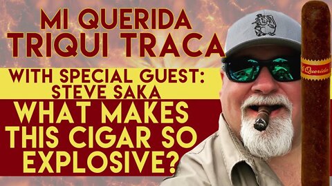 Mi Querida Triqui Traca review w/Steve Saka