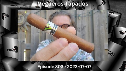 Vegueros Tapados / Episode 303 / 2023-07-07