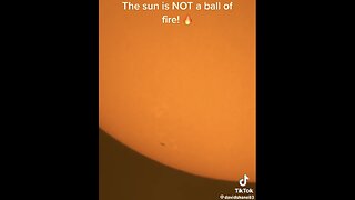 The sun is NOT a ball of fire! 🔥