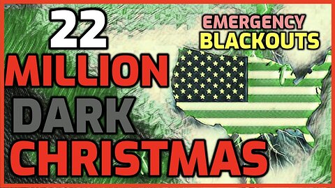 22 MILLION UNDER EMERGENCY ROLLING BLACKOUTS - Multiple States!