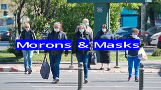 Morons & Masks E56