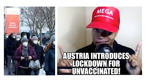 Austria Introduces Lockdown for Unvaccinated!