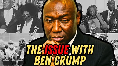 THE BEN CRUMP DISTRUST: Unpacking the Reasons Behind the Skepticism