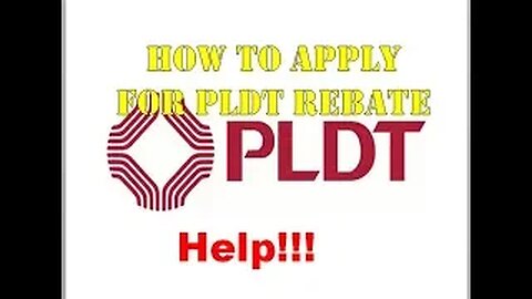 How to apply for PLDT rebate