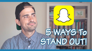 5 clever ways to stand out on Snapchat