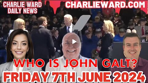 CHARLIE WARD DAILY NEWS WITH PAUL BROOKER & DREW DEMI - FRIDAY 7TH JUNE 2024 TY JGANON, SGANON