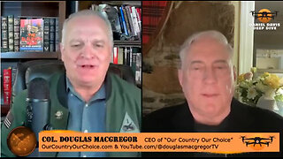 Daniel Davis w/ Col Douglas Macgregor - 4/8/2024