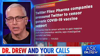 "Most Transmissible" COVID XBB.1.5, Pfizer Twitter Files & Your Calls on ANY Topic – Ask Dr. Drew