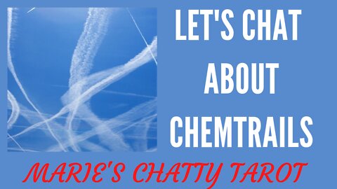 Let Chat About Chemtrails