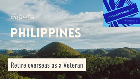 Let's retire overseas. Join Veterans Unbound with Daniel C.