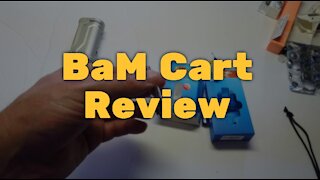 BaM Cart Review: Great Oil, Bad Hardware, Again