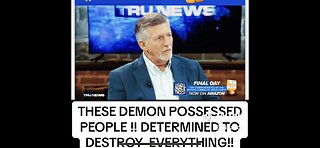 The World Is Run By Demon Possessed People