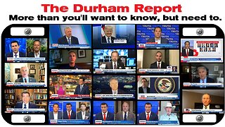 Complete UNCENSORED media coverage of the Durham Report on May 16, 2023
