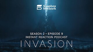 'Invasion' Season 2, Episode 9 Instant Reaction