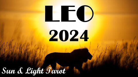 LEO♌ A Very Intense Year Ahead!🙃 Security, Love & Respect You Deserve!🥰🤑 2024 Year Reading