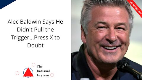 Alec Baldwin Kill Counter: Says He Didn't Pull the Trigger...