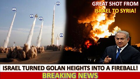 Israel DESTROYED the targets in the Golan Heights: Hezbollah targets are burning like hell!