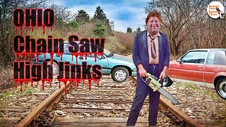 Ep.34 Scott's Best Practical Joke EVER | Ohio Chain Saw High Jinks