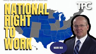 National Right To Work | Mark Mix (TPC #1,131)