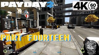 (PART 14) [Mallcrasher & Four Stores] Payday 2 Career Mode