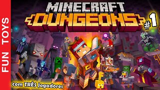 MINECRAFT DUNGEONS #1 - Início da nossa aventura e já com TRÊS jogadores! Que jogo INCRÍVEL! ⛏😃