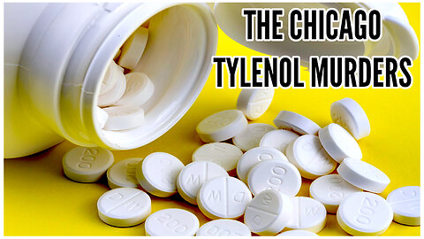 Still Unsolved! The Chicago Tylenol Murders