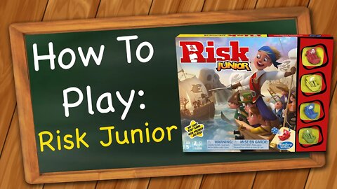 How to play Risk Junior