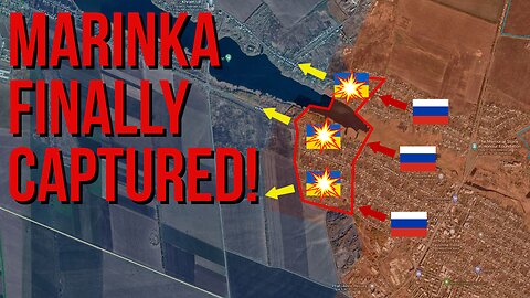 Confirmed Russian Capture Of Marinka | Russians Are Advancing North Of Avdeevka And Bakhmut!