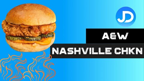 NEW A&W Nashville Hot Chicken Sandwich review