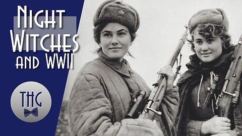 The Night Witches and World War II