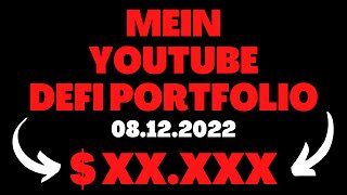 MEIN $ XX.XXX YOUTUBE DEFI PORTFOLIO | 2022 (Deutsch)