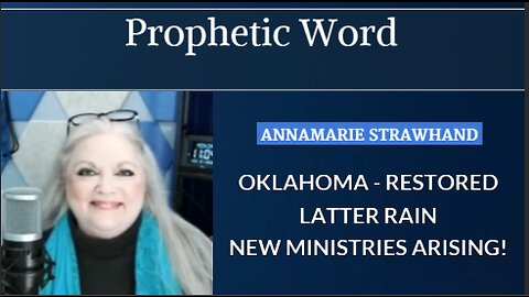 Prophetic Word: Oklahoma - Restored - Latter Rain - New Ministries Arising!