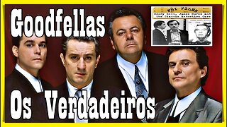 GOODFELLAS: A REAL HISTÓRIA POR TRÁS DO FILME DE MÁFIA MAIS FAMOSO