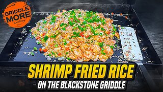 How To Cook Shrimp Fried Rice on the Blackstone Griddle