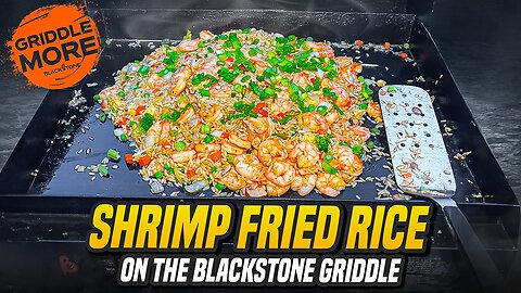 How To Cook Shrimp Fried Rice on the Blackstone Griddle