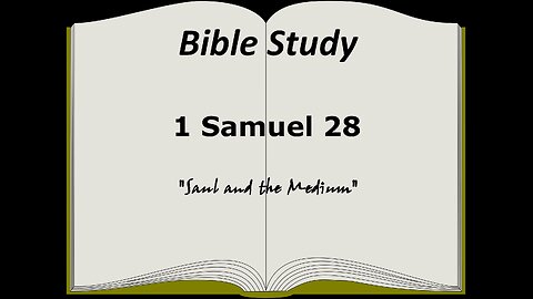 1 Samuel 28 Bible Study