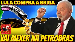Lula compra briga e vai baixar preço dos combustíveis na Petrobras