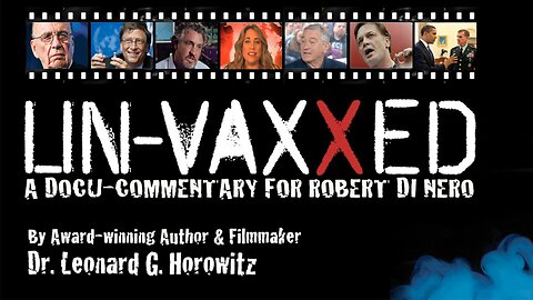 Un-Vaxxed - A Docu-Commentary for Robert De Niro