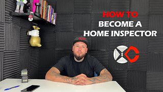 How to become a home inspector. 4 things you need to know