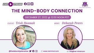 Trish Hannah - The Mind-Body Connection