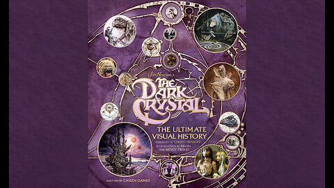 The Dark Crystal: The Ultimate Visual
