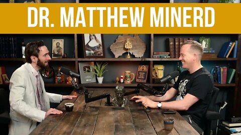 Catholic Morality Explained w/ Dr. Matthew Minerd