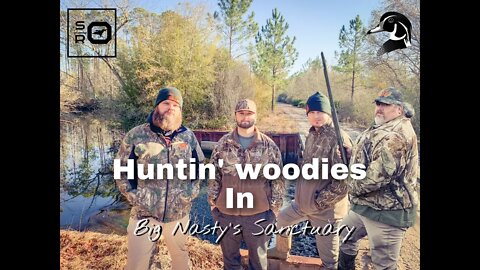 Huntin Woodies in Big Nasty's Sanctuary -- A Special Thanks to Superior Pine Products