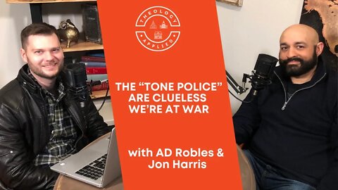 The “Tone Police” Are Clueless We’re At War