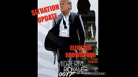 Situation Update 11-08-22 ~ Trump Two Militaries - New Q Posts ~ END GAME