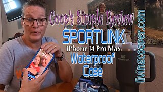 Coop's Simple Review - SportLink Waterproof Case