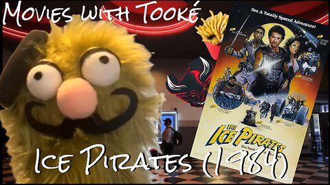 Movies with Tooke': Ice Pirates (1984)