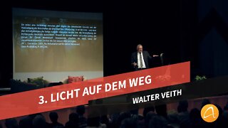 03. Licht auf dem Weg # Konflikt und Triumph # Walter Veith