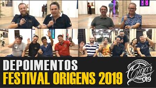 FESTIVAL ORIGENS 2019 - Depoimentos